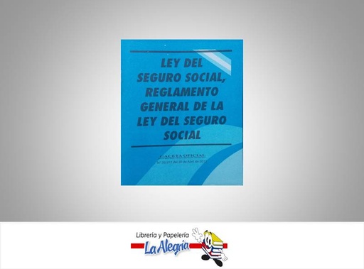 [07600] LEY DEL SEGURO SOCIAL Y REGLAMENTO  TEMATICA LEYES AUTOR G.O.N 39.912 EDITORIAL DISTRIBUIDORA ML