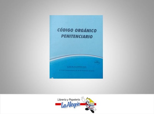 [11100] CODIGO ORGANICO PENITENCIARIO TEMATICA LEYES AUTOR G.O.N6.207 EXT EDITORIAL DISTRIBUIDORA ML