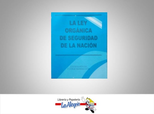 [14201] LEY ORGANICA DE SEGURIDAD DE LA NACION TEMATICA LEYES AUTOR G.O.N 37.594 MARCA DISTRIBUIDORA ML