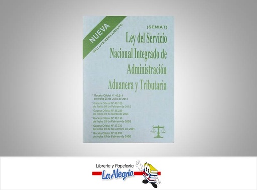 [15729] LEY DE SENIAT  TEMATICA LEYES AUTOR GO 40214 EDITORIAL DISTRIBUIDORA M.L., C.A.