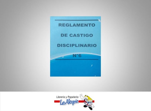 [15800] REGLAMENTO DE CASTIGO DISCIPLINARIO N6  TEMATICA LEYES   EDITORIAL DISTRIBUIDORA ML