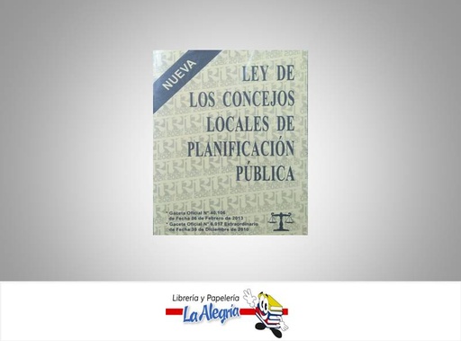 [38591] LEY DE LOS CONSEJOS LOCALES DE PLANIFICACION PUBLICA TEMATICA LEYES AUTOR G.O.N6.017 MARCA EDITORIAL ML