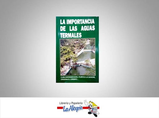 [6563] LA IMPORTANCIA DE LAS AGUAS TERMALES  TEMATICA TURISMO Y HOTELERIA    