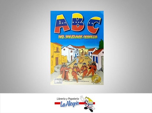 [6583126819908] CARTILLA ABC DEL FLOKLORE CRIOLLO TEMATICA EDUCACION