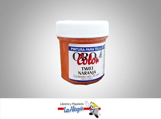 [7590015001657] PINTURA P/TELA 30CC TW03 NARANJA MARCA ORO COLOR   