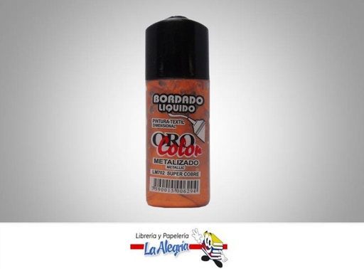 [7590015006294] BORDADO LIQ MET LM702 32,5CC SUPER COBRE MARCA ORO COLOR   