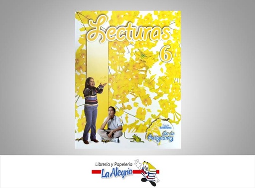 [7591524001954] LECTURA FLOR DE ARAGUANEY 6  TEMATICA EDUCACION AUTOR NAVARRO CARMEN EDITORIAL SANTILLANA