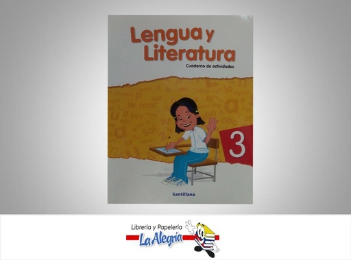 [7591524010253] LENGUA Y LITERATURA 3 CUADERNO  TEMATICA EDUCACION AUTOR SILVA, EVELYN EDITORIAL SANTILLANA