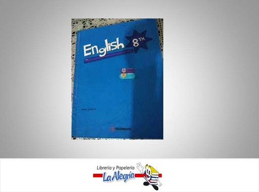 [7591524011168] ENGLISH BOOK 2ND - 8VO. GRADO  TEMATICA INGLES AUTOR LATORRACA MARIA EDITORIAL WALESKA SUCRE ZABALA