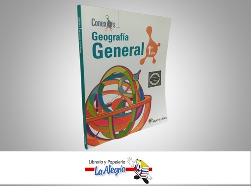 [7591524014658] GEOGRAFIA GENERAL 1 AÑO CONEXOS TEMATICA GEOGRAFIA GENERAL AUTOR RODRIGUEZ JOSE EDITORIAL SANTILLANA