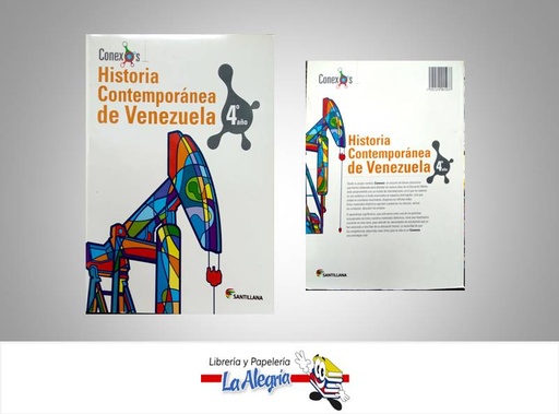 [7591524015937] HISTORIA CONTEMPORANEA DE VENEZUELA 4to AÑO TEMATICA HISTORIA AUTOR VILLAPAREDES LISBETH EDITORIAL SANTILLANA CONEXOS
