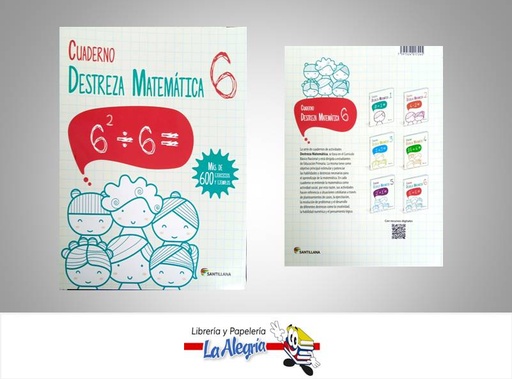 [7591524017245] DESTREZA MATEMATICA 6 TEMATICA MATEMATICAS AUTOR VILLAPAREDES LISBETH EDITORIAL EDITORIAL SANTILLANA