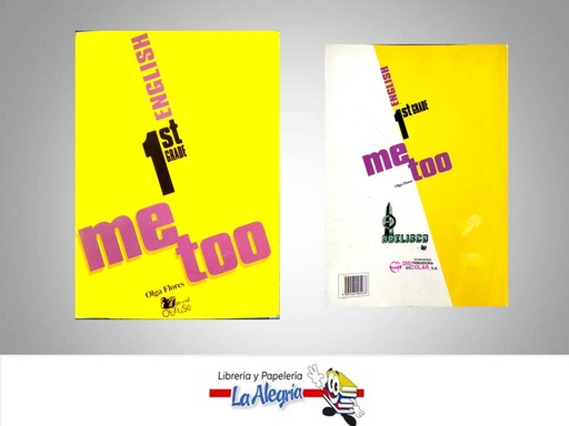 [7591564005233] ME TOO ENGLISH 1 GRADE  TEMATICA IDIOMAS AUTOR FLORES OLGA EDITORIAL OBELISCO