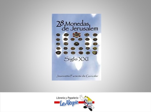 [7591884000017] 28 MONEDAS DE JERUSALEM  TEMATICA ESOTERISMO AUTOR JEANNETTE PARIENTE EDITORIAL EDIC-VEN