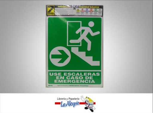 [7592266010044] SENAL ESCALERA EN CASO D/EMERGENCIA25X19 MARCA SEVEN   