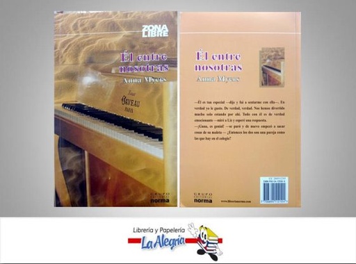 [7706894112104] EL ENTRE NOSOTRAS  TEMATICA NOVELA AUTOR ANNA MYERS EDITORIAL NORMA