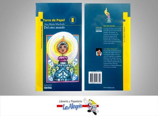 [7706894116720] DEL OTRO MUNDO TEMATICA CUENTOS AUTOR MACHADO ANA MARIA EDITORIAL EDITORIAL NORMA