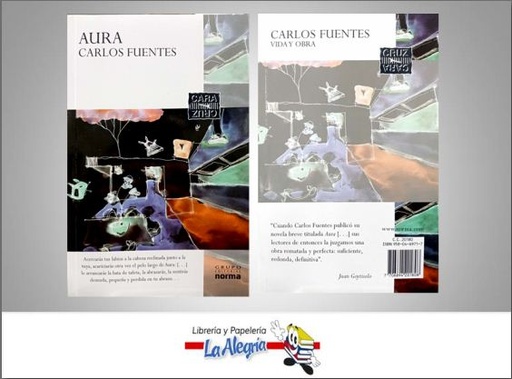 [7706894201808] AURA TEMATICA NOVELAS AUTOR FUENTES CARLOS EDITORIAL EDITORIAL NORMA