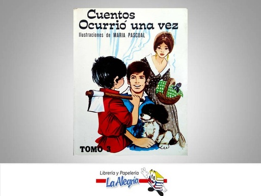 [8431013990] CUENTOS OCURRIO UNA VEZ TOMO 3  TEMATICA CUENTOS AUTOR SOTILLOS EUGENIO EDITORIAL EDICIONES TORAY S.A