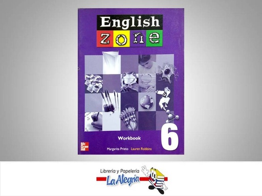 [9780071219464] ENGLISH ZONE 6 WORKBOOK  TEMATICA IDIOMAS AUTOR PRIETO MARGARITA EDITORIAL MCGRAW HILL