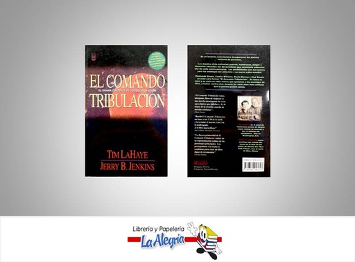 [9780789903747] EL COMANDO TRIBULACION  TEMATICA NOVELA FICCION AUTOR LAHAYE TIM EDITORIAL UNILIT