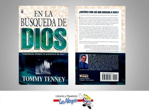 [9780789906427] EN LA BUSQUEDA DE DIOS TEMATICA RELIGION AUTOR TOMMY TENNEY EDITORIAL UNILIT