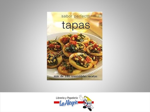 [9781407513850] TAPAS SABOR PERFECTO TEMATICA COCINA AUTOR PARRAGON MARCA PARRAGON