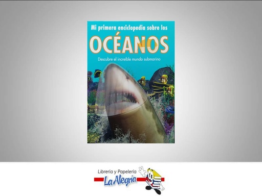 [9781445416403] MI PRIMERA ENCICLOPEDIA DE LOS OCEANOS  TEMATICA MI PRIMERA ENCICLOPEDIA    