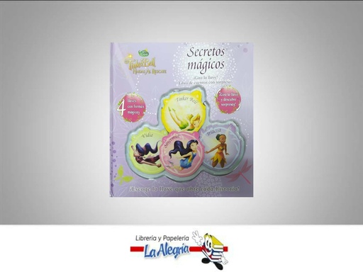 [9781445478302] HADAS AL RESCATE, SECRETOS MAGICOS  TEMATICA CUENTO INFANTIL   EDITORIAL DISNEY