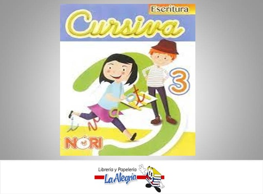 [9786070501937] CURSIVA3  TEMATICA LETRA CURSIVA AUTOR NORI EDITORIAL NORIEGA EDITORES