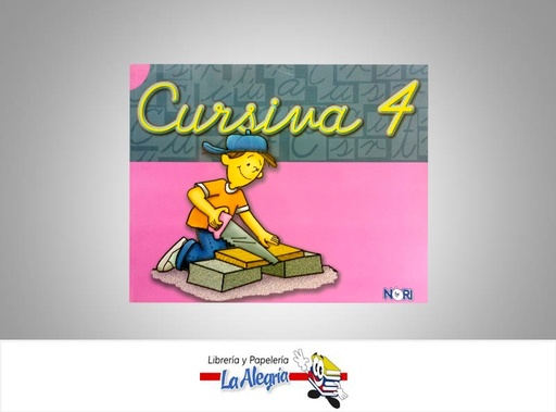 [9786070501944] CURSIVA4  TEMATICA EDUCACION AUTOR NORI EDITORIAL NORIEGA EDITORES