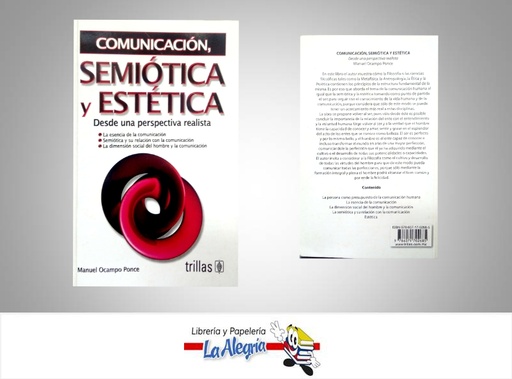 [9786071702685] COMUNICACION, SEMIOTICA Y ESTETICA  TEMATICA COMUNICACION AUTOR OCAMPO MANUEL EDITORIAL TRILLAS