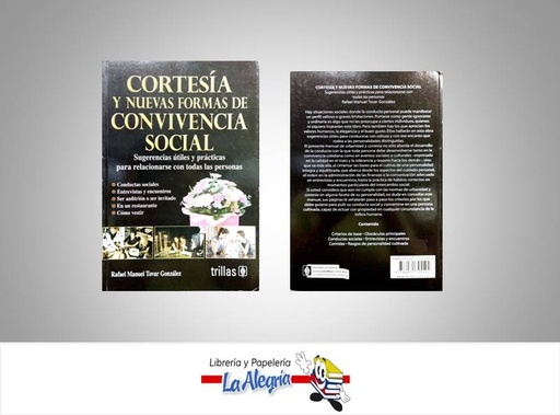 [9786071705594] CORTESIA Y NUEVAS FORMAS DE CONVIVENCIA  TEMATICA MANUALES AUTOR TOVAR RAFAEL EDITORIAL TRILLAS