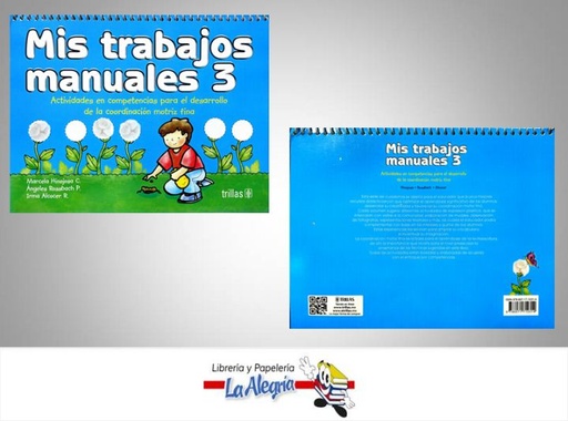 [9786071710314] MIS TRABAJOS MANUALES 3  TEMATICA EDUCACION AUTOR HINOJOSA, MARCELA EDITORIAL EDITORIAL TRILLAS, C.A.