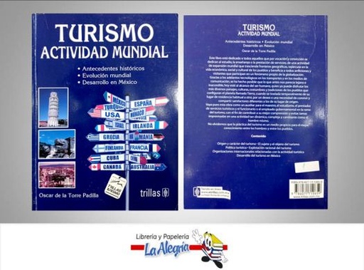 [9786071710659] TURISMO ACTIVIDAD MUNDIAL TEMATICA TURISMO Y HOTELERIA AUTOR DE LA TORRE OSCAR EDITORIAL TRILLAS