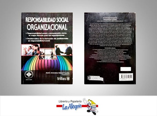 [9786071711311] RESPONSABILIDAD SOCIAL ORGANIZACIONAL  TEMATICA NEGOCIOS Y GERENCIA AUTOR REBEIL C. MARIA A. EDITORIAL TRILLAS
