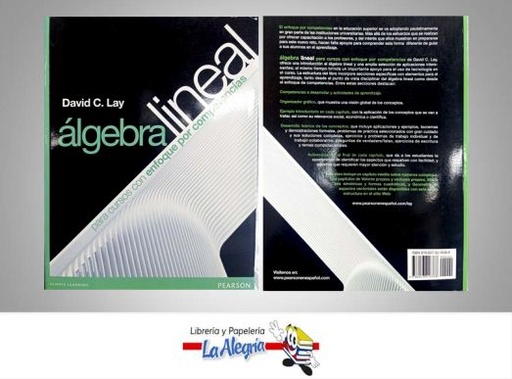 [9786073216388] ALGEBRA LINEAL PARA CURSOS CON ENFOQUE P  TEMATICA ALGEBRA AUTOR LAY DAVID EDITORIAL EDITORIAL PEARSON
