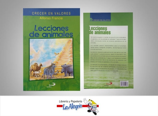[9786124559327] LECCIONES DE ANIMALES  TEMATICA ETICA Y VALORES AUTOR ALFONSO FRANCIA EDITORIAL SAN PABLO