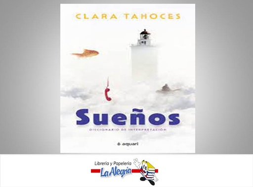 [9786280004068] SUENOS DICCIONARIO DE INTERPRETACION  TEMATICA ESOTERISMO AUTOR CLARA TAHOCES EDITORIAL PLANETA