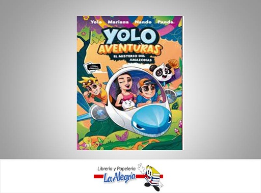 [9786287583009] YOLO AVENTURAS EL MISTERIO DEL AMAZONAS  TEMATICA INFANTIL AUTOR YOLO MARIANANANDO PANDA MARCA PLANETA
