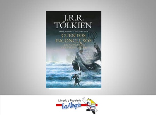 [9786287586017] CUENTOS INCONCLUSOS DE NUMENOR Y LA TIER  TEMATICA NOVELA AUTOR TOLKIEN, J.R.R, EDITORIAL MINOTAURO