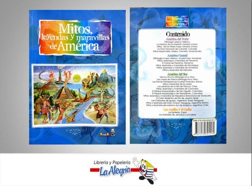[9787279791570] MITOS LEYENDAS Y MARAVILLAS DE AMERICA  TEMATICA HISTORIA AUTOR ASDRUBAL LOPEZ OROZCO EDITORIAL KINGKOLOR