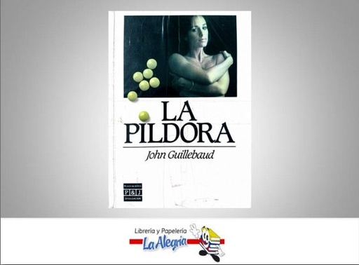 [9788401803215] LA PILDORA  TEMATICA AUTO AYUDA AUTOR GUILLEBAUD JOHN EDITORIAL PLAZA JANES