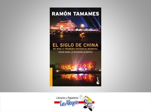 [9788408078098] EL SIGLO DE CHINA  TEMATICA HISTORIA AUTOR RAMON TAMAMAES EDITORIAL PLANETA