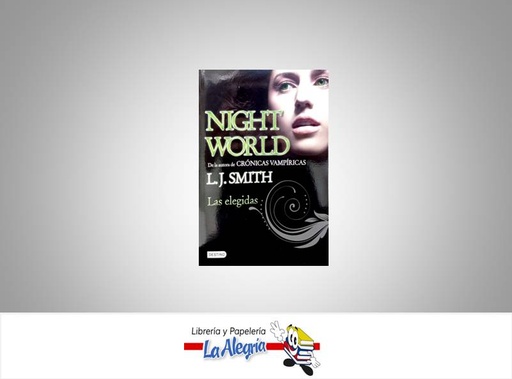 [9788408094418] LAS ELEGIDAS NIGHT WORLD  TEMATICA NOVELAS AUTOR L.J. SMITH EDITORIAL DESTINO