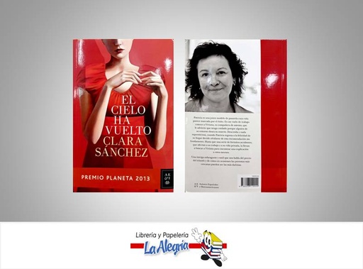 [9788408119944] EL CIELO HA VUELTO  TEMATICA NOVELA AUTOR SANCHEZ, CLARA EDITORIAL EDITORIAL PLANETA