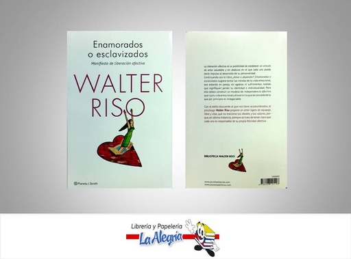 [9788408125198] ENAMORADOS O ESCLAVIZADOS  TEMATICA AUTOAYUDA AUTOR RISO, WALTER EDITORIAL PLANETA