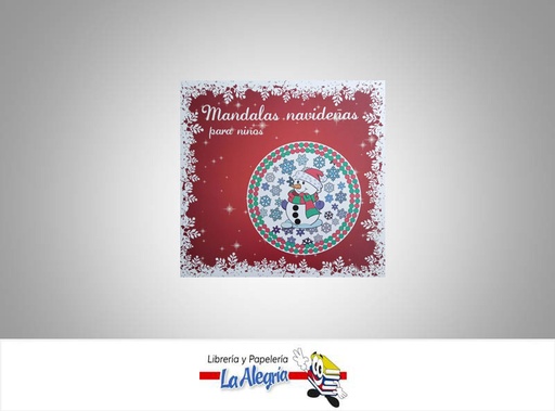 [9788415215547] MANDALAS NAVIDENAS MUNECO NIEVE UND  TEMATICA LIBROS PARA COLOREAR    