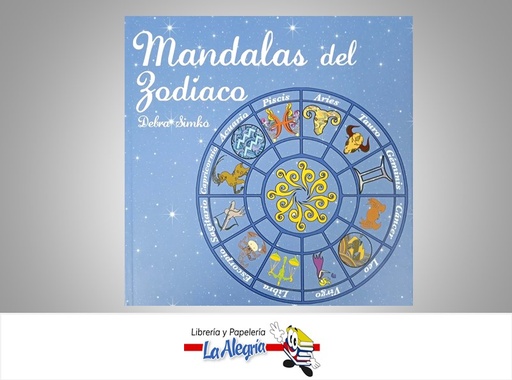 [9788415215578] MANDALAS DEL ZODIACO TEMATICA LIBROS PARA COLOREAR UTOR DEBRA SIMKO MARCA ABRAXAS
