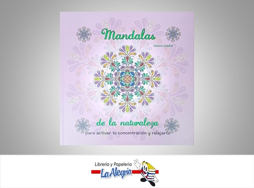 [9788415215752] MANDALAS DE LA NATURALEZA TEMATICA LIBROS PARA COLOREAR AUTOR DEBRA SIMKO MARCA ABRAXAS